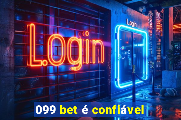 099 bet é confiável